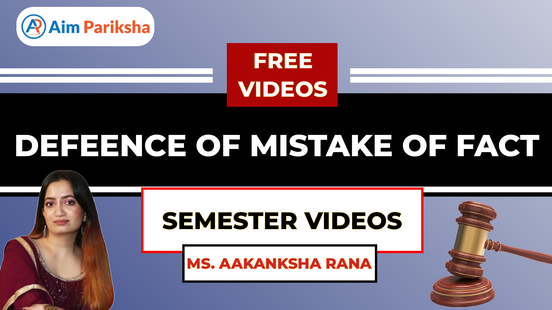 Defence Of Mistake Of Fact | Semester Videos